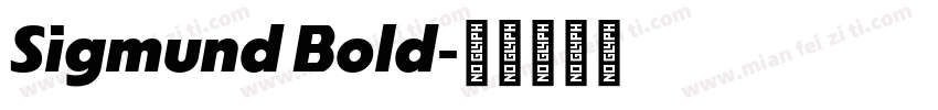 Sigmund Bold字体转换